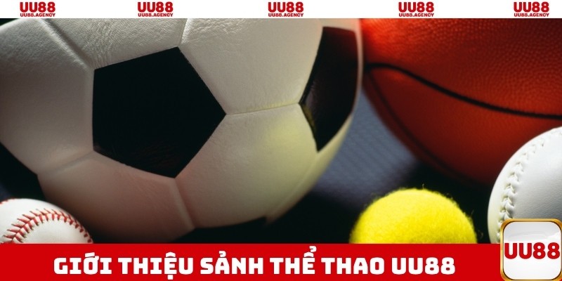 Giới thiệu thể thao UU88